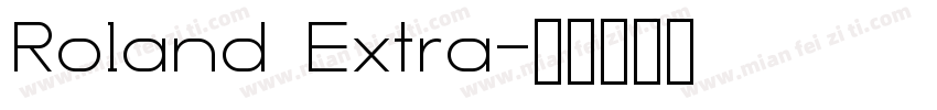 Roland Extra字体转换